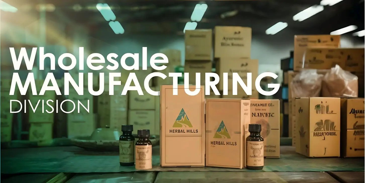 Wholesale Manufacturing Division Ayurvedic Wholesale Products