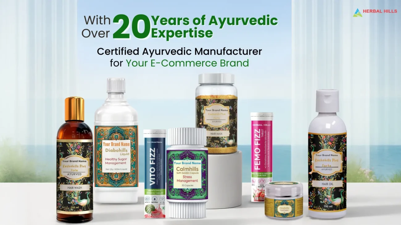 How to Choose a Certified Ayurvedic Manufacturer for Your E-Commerce Brand