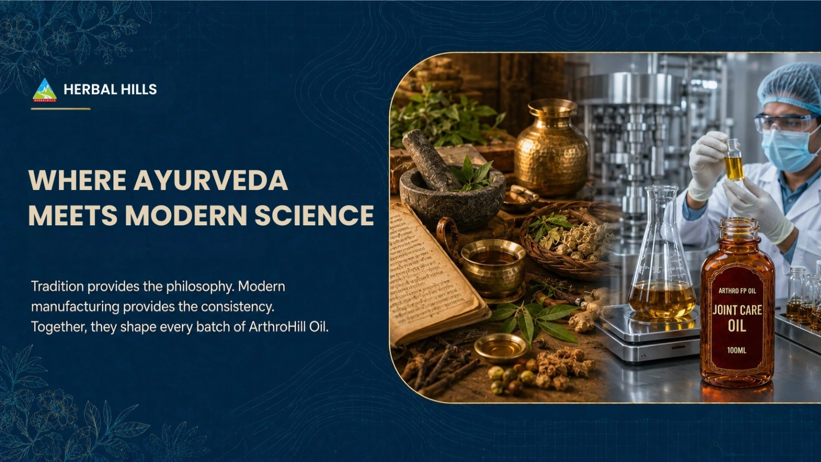 Where Ayurveda Meets Modern Science